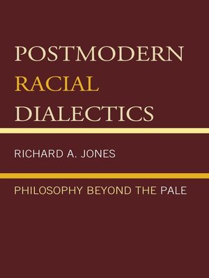cover image of Postmodern Racial Dialectics
